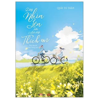 Sách đừng nhìn lén nữa, anh cũng thích em