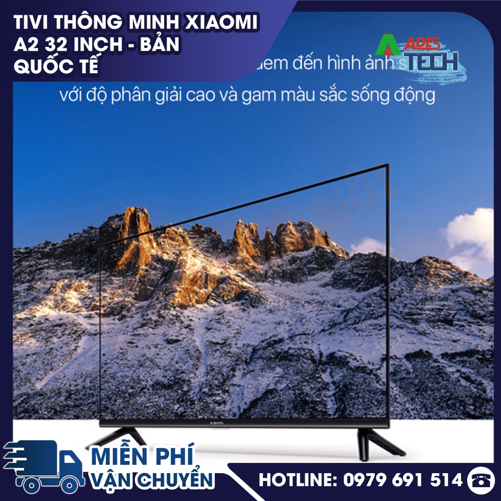 ✔️ Smart Tivi Xiaomi A2 32 inch ✔️ Phiên bản Quốc Tế – Ra mắt 2022 ✔️ BH 24 tháng