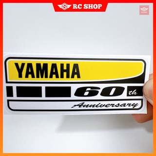 Tem YAMAHA Kỉ Niệm 60 Năm Dán Xe Siêu Ngầu [10cm x 4cm]