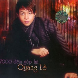 Đĩa cd 46.7000 đêm góp lại - quang lê - 2006 chất lượng cao