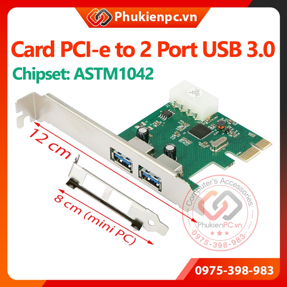 Card PCI-E to 2 USB 3.0 Chip ASM1042. Mở rộng thêm 2 công USB cho máy tính PC, máy đổng bộ. chắm sắt 12cm vả 8cm mini PC