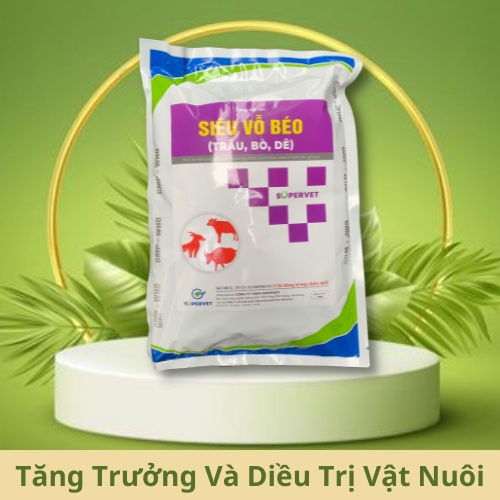 Siêu Vỗ Béo Trâu Bò Dê Chuẩn Công Ty Supervet Tăng Trọng Nhanh Chóng Sau 8-10 ngày