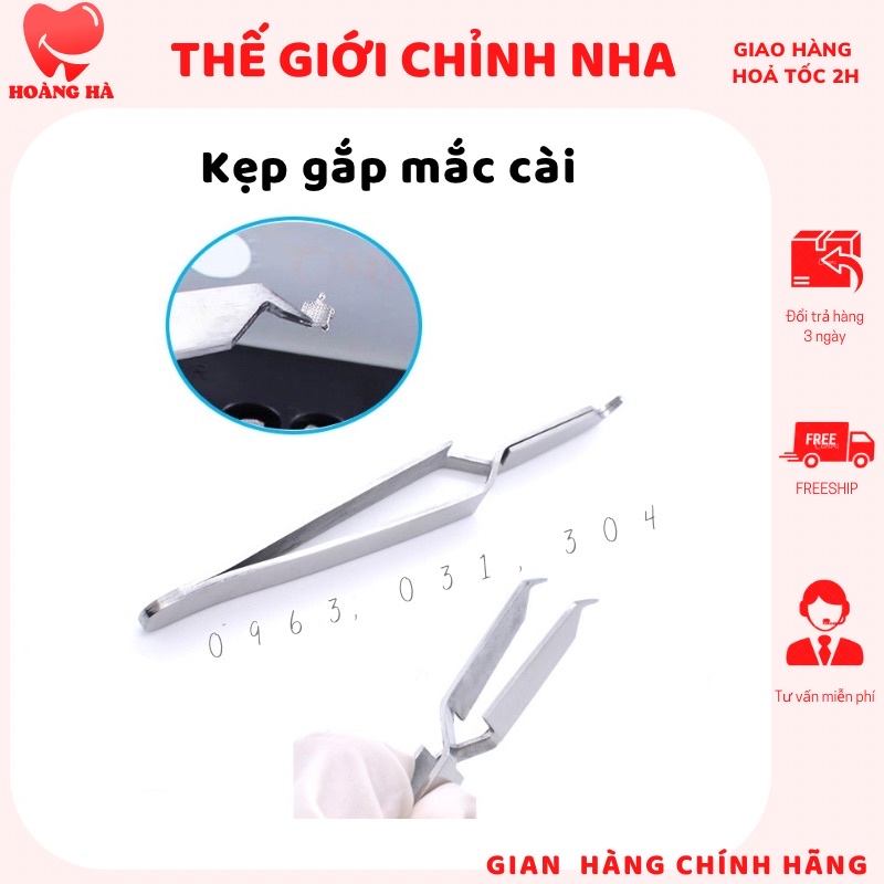 Kẹp gắp mắc cài chỉnh nha