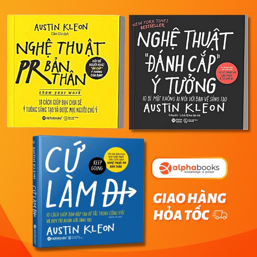 Sách - Combo 3 cuốn: Nghệ Thuật PR Bản Thân + Nghệ Thuật Đánh Cắp Ý Tưởng + Cứ Làm Đi - AlphaBooks