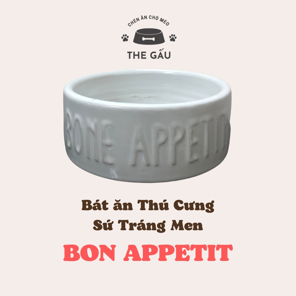 Bát Ăn Cho Chó Mèo Gốm Sứ Tráng Men Hoạ tiết Bon Appetit 3 Size