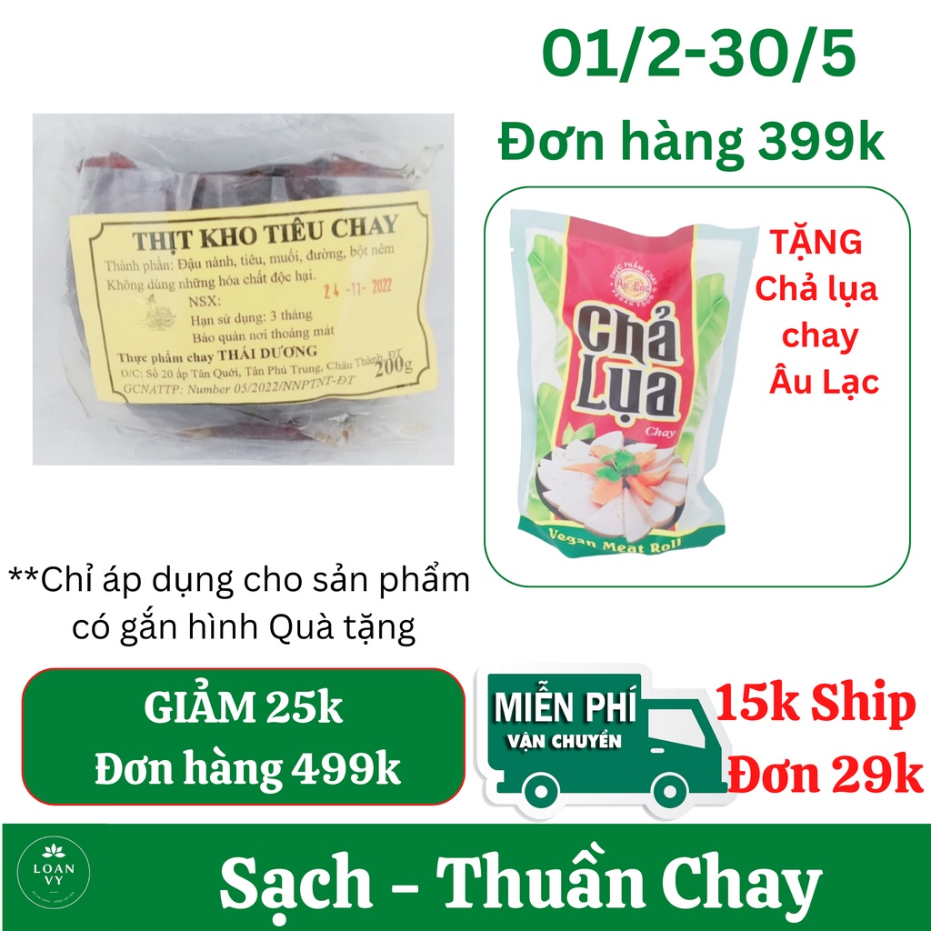 200g Thịt Kho Tiêu Chay Thái Dương -Thơm Đậm Đà Vị Chay - Thực Phẩm Chay Loan Vy + TẶNG Chả Lụa Chay Âu Lạc Đơn 399k