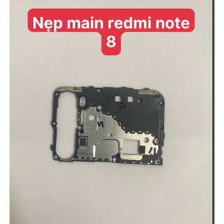 Nẹp main redmi note 8