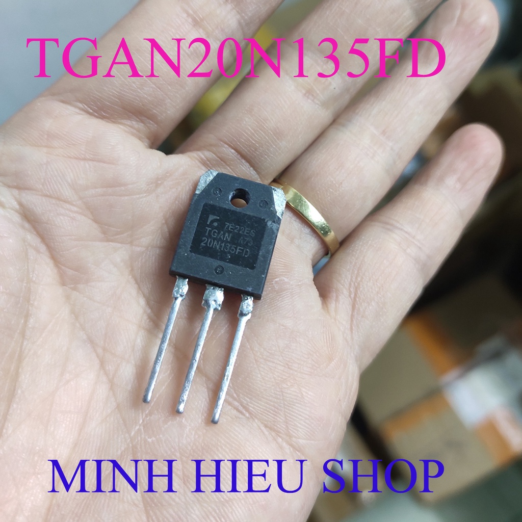 10 CHIẾC_TGAN20N135FD _IGBT20A1350V IGBT Bếp Từ