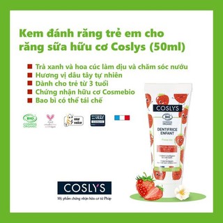 Kem đánh răng trẻ em cho răng Coslys chứng nhận hữu cơ Ecocert