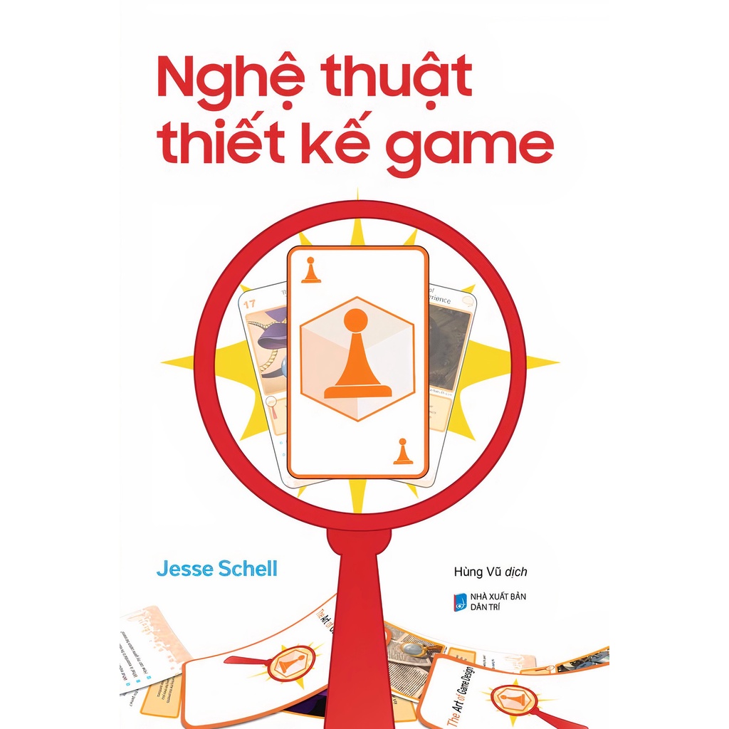 Sách > Nghệ Thuật Thiết Kế Game - Jesse Schell