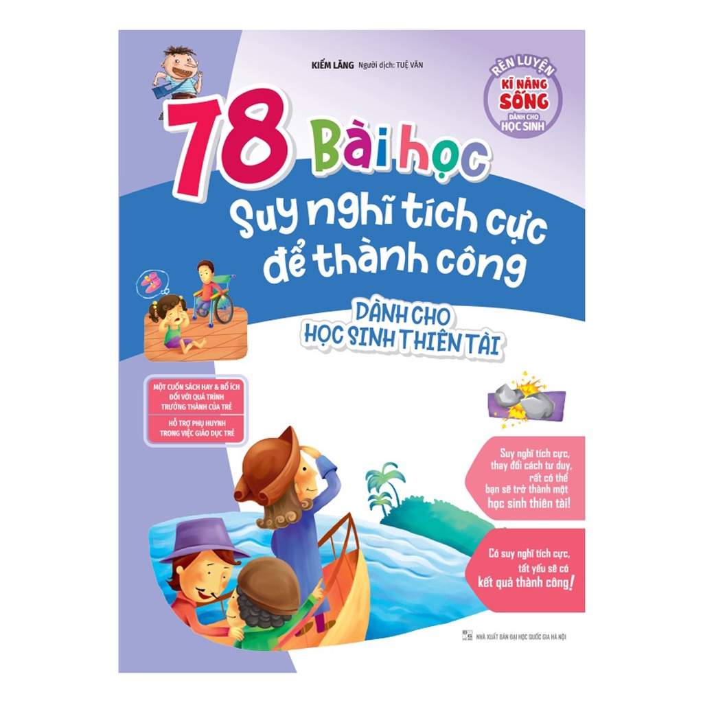 Sách - Rèn Luyện Kỹ Năng Sống - 78 Bài Học Suy Nghĩ Tích Cực Để Thành Công (TB) TSM0317
