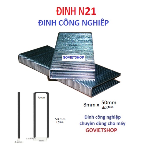 Đinh N21 công nghiệp U8mm x dài 45mm dùng máy bắn đinh N nạp ghim
