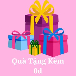 Quà tặng kèm 0đ cho tất cả các sản phẩm