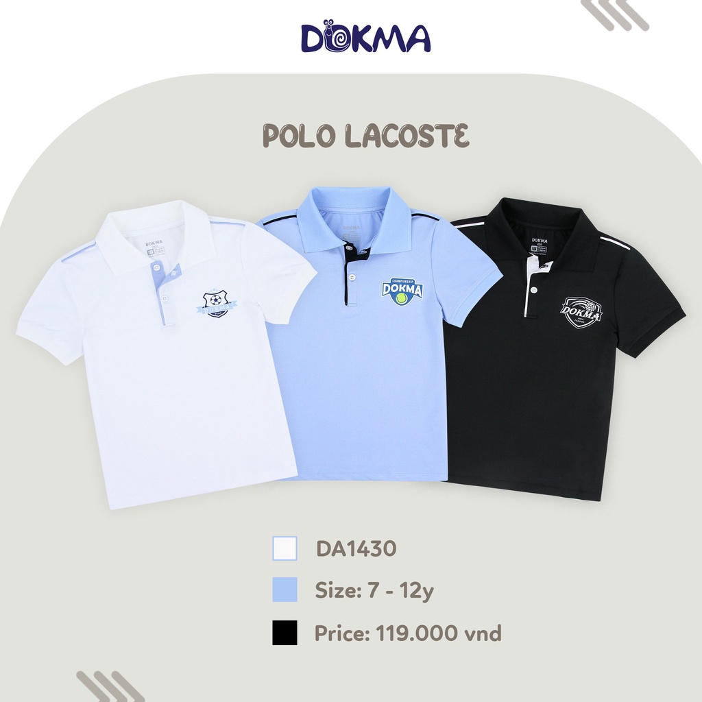 DA1430 Áo polo lacoste, áo cổ đức cộc tay bé trai Dokma size đại 7-12T