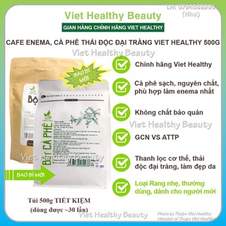 Bột cà phê viet healthy 500g, cafe hữu cơ thải độc đại tràng viethealthy, enema coffee thụt tháo đại tràng, gerson detox