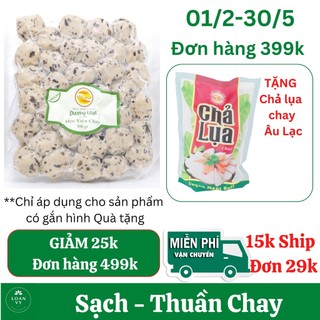 500g mọc viên nấm hương chay phương loan - thực phẩm chay loan vy + tặng chả lụa chay âu lạc đơn 399k