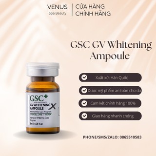 Tế bào gốc giảm nám gsc gv whitening ampoule – 01 ống x 8ml
