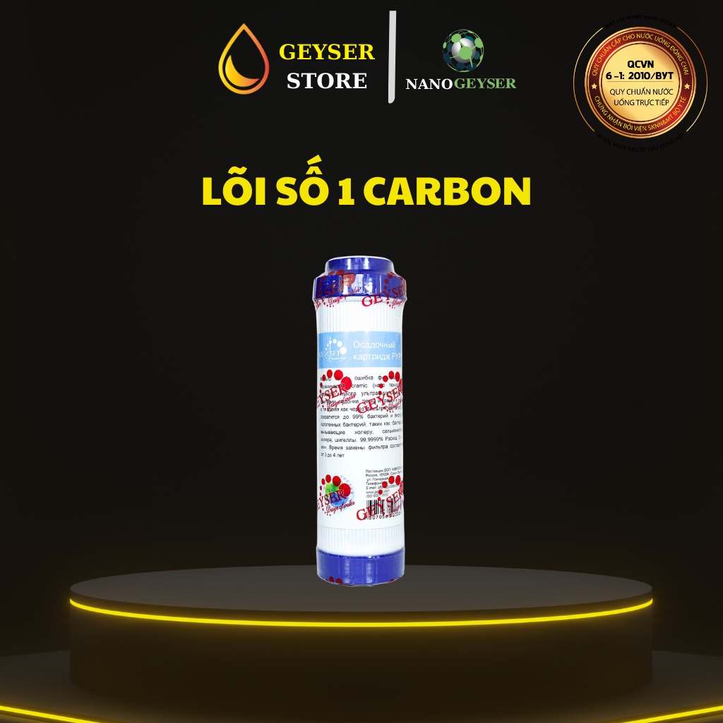Bộ lõi lọc nước 123 máy Nano Lõi ARAGON , CARBON , CATION Nano Geyser - Hàng chính hãng