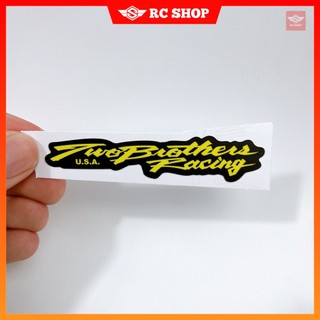 Tem two brothers racing dán xe siêu ngầu