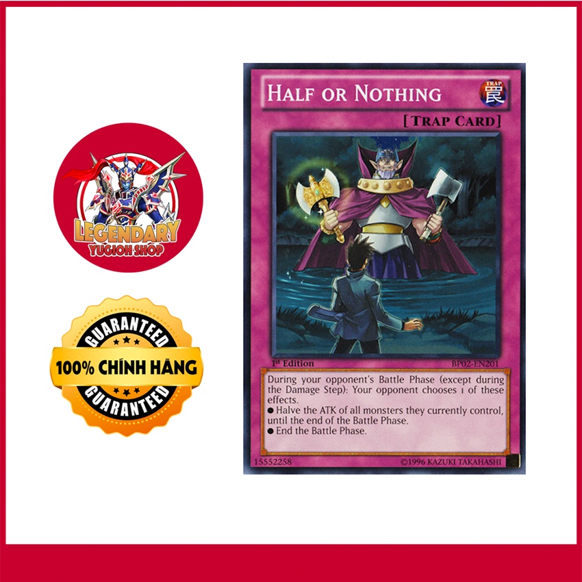 [Thẻ Bài Yugioh Chính Hãng] Half or Nothing