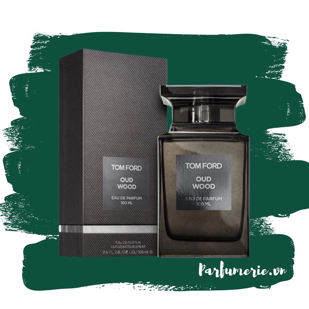 Nước hoa TOM FORD OUD WOOD sang trọng, gợi cảm đầy bí ẩn