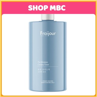 MBC M59 Nước hoa hồng dưỡng ẩm cho da khô Fraijour Pro Moisture Creamy Toner 500ml