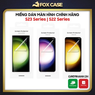 Bộ 2 miếng dán màn hình S23 Ultra, S23 Plus, S23, S22 Ultra chính hãng, có bán lẻ 1 miếng - Fox Case