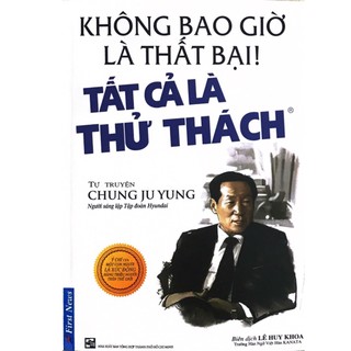 Sách - Không bao giờ là thất bại - Tất cả chỉ là thử thách