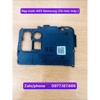 Nẹp main A03 Samsung