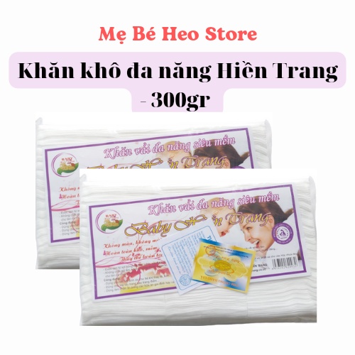 Khăn Khô Đa Năng Cao Cấp Hiền Trang 300gr Mềm Mịn Dai An Toàn Cho Trẻ Sơ Sinh,Dùng Đa Năng Tiện Lợi 300g (15x20)