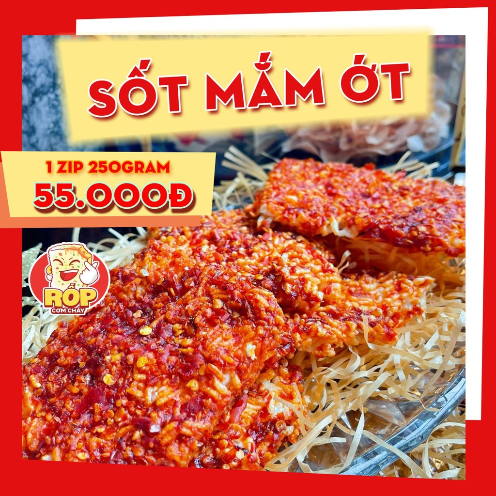 Cơm Cháy Rốp sốt mắm ớt loại 250 gram