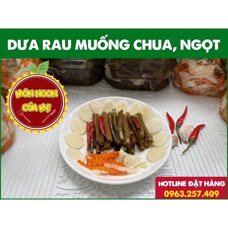 DƯA RAU MUỐNG ĐỒNG CHUA NGỌT SIÊU NGON 1kg/hủ