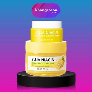 Mặt Nạ Ngủ Some By Mi Dưỡng Trắng Sáng Da Yuja Niacin 30 Days Miracle Brightening Sleeping Mask - Khongcoson