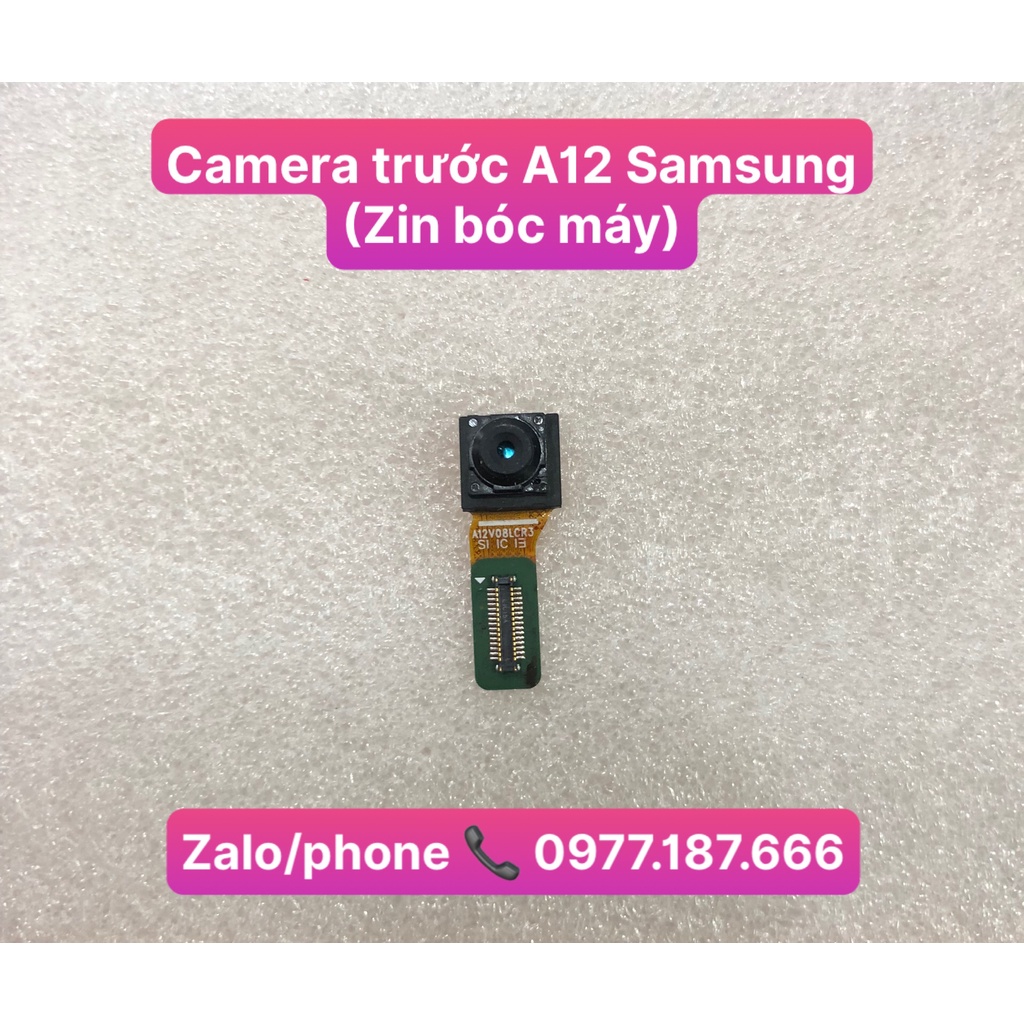 Camera trước A12 Samsung (Zin bóc máy)