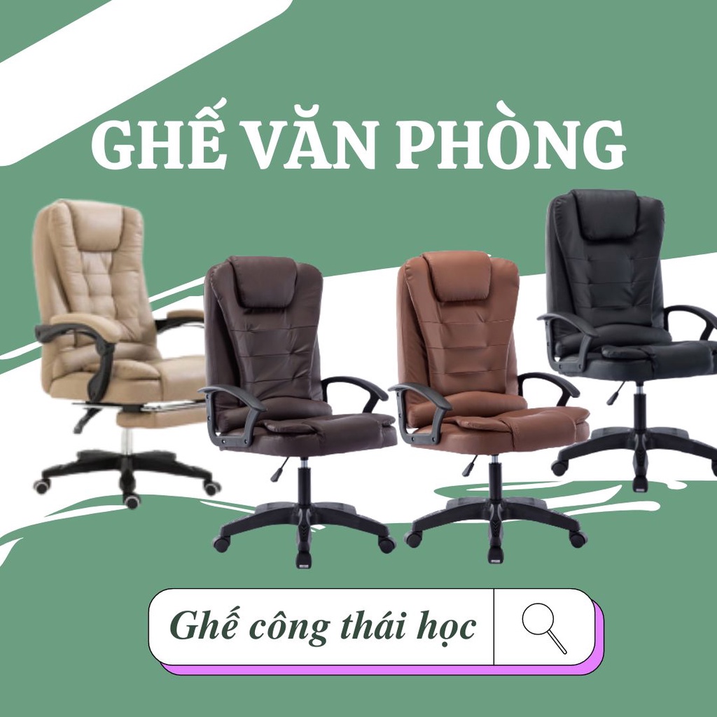 GHẾ LÀM VIỆC VĂN PHÒNG CÔNG THÁI HỌC TỰA ĐẦU THƯ GIÃN