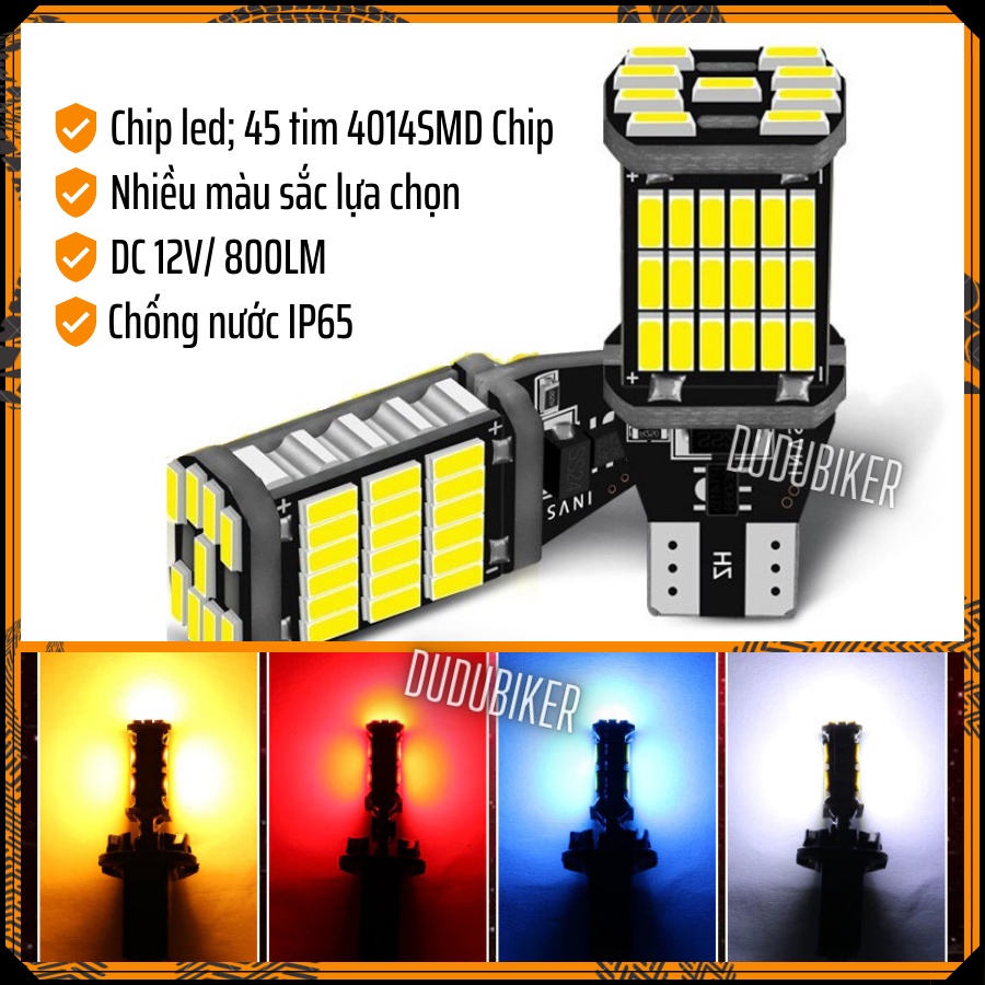 Đèn led Xi nhan T15 6W gắn chân T10 45 tim led siêu sáng gắn xe máy, hỗ trợ oto đèn xi nhan, đèn cửa, đèn lùi.