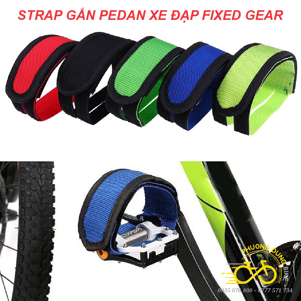 Dây đai gắn bàn đạp - Strap Fixed Gear gắn pedal bàn đạp xe đạp