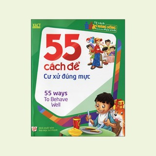 Sách: 55 cách để cư xử đúng mực