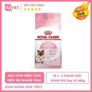 Thức ăn hạt cho mèo mang thai và mèo con Royal Canin Mother and Baby Cat 2kg