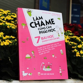 Sách - làm cha mẹ cũng cần phải học