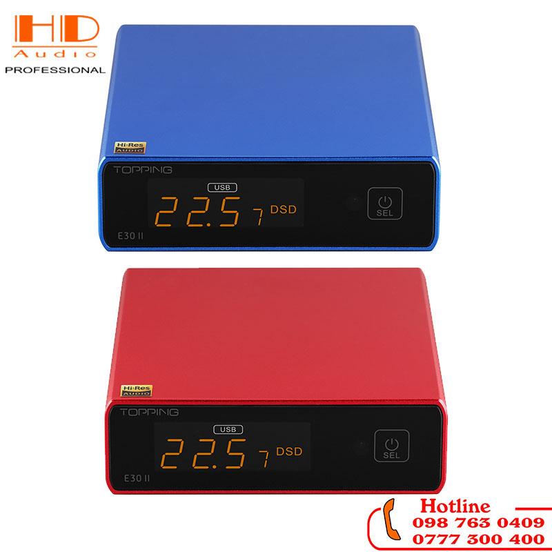 DAC TOPPING E30 II Bản Nâng Cấp Ấn Tượng Cùng Chip AK4493S
