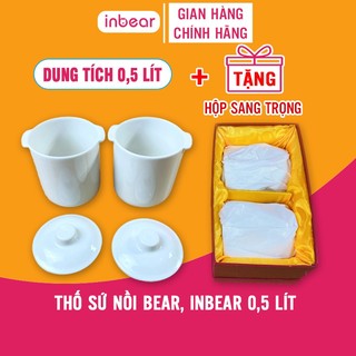 Thố Sứ Nồi Nấu Chậm Bear, Inbear 0,5L Chưng Yến Có Nắp Đậy Tiện Dụng, Giữ Nhiệt Tốt, Trọn Dưỡng Chất