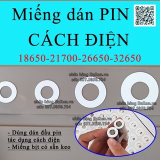 Miếng dán bịt đầu pin 18650-21700-26650-32650