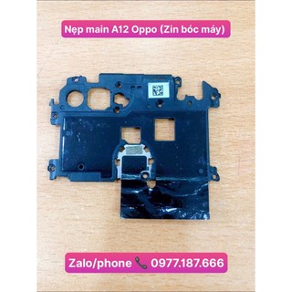 Nẹp main a12 oppo
