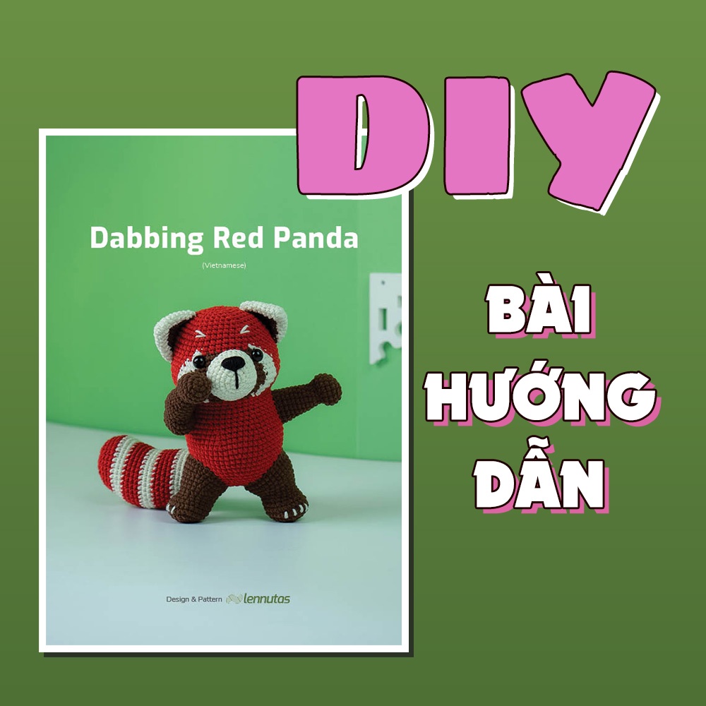 DIY, Bài Hướng Dẫn Móc Thú Nhồi Bông, Gấu Trúc Đỏ Red Panda