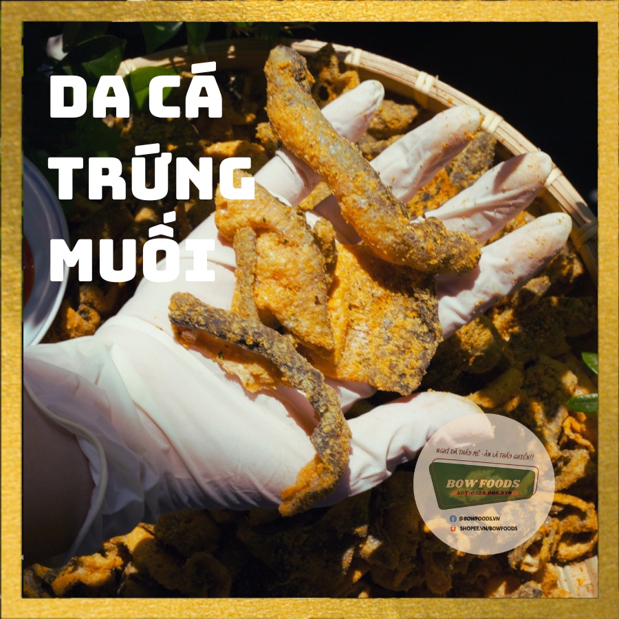 300GRAM Da cá lắc trứng muối Bowfoods I Ăn vặt Bowfoods