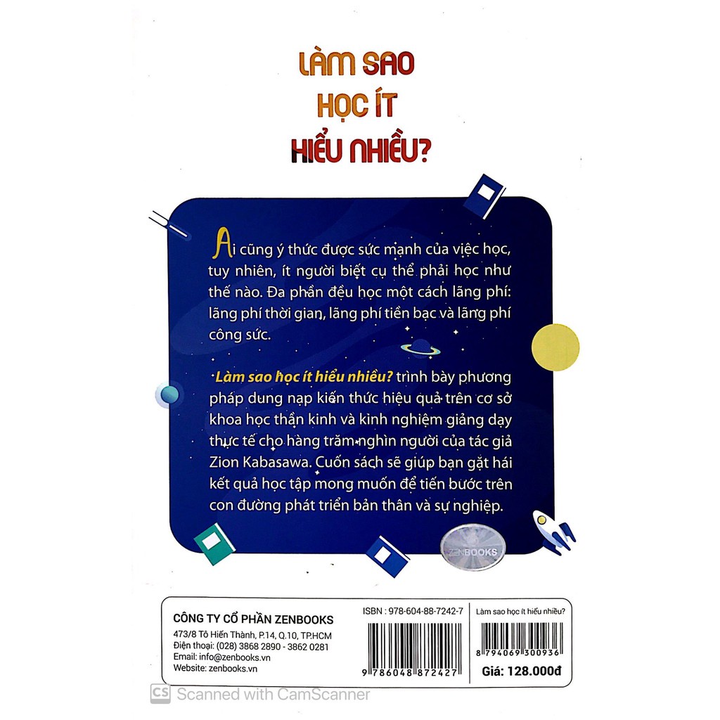 Sách Zenbooks - Làm Sao Học Ít Hiểu Nhiều?