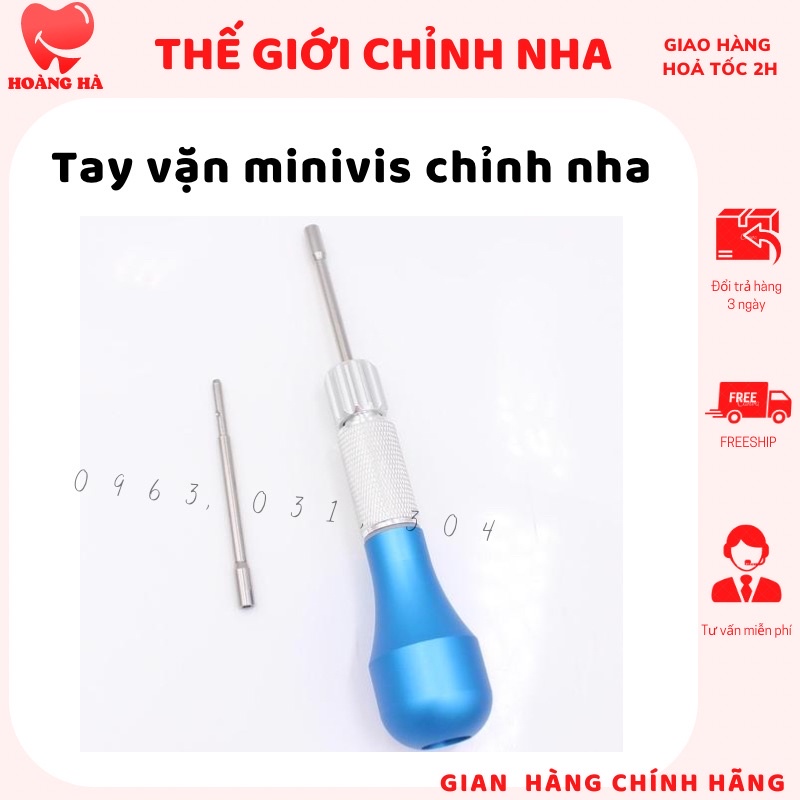 Tay vặn minivis chỉnh nha