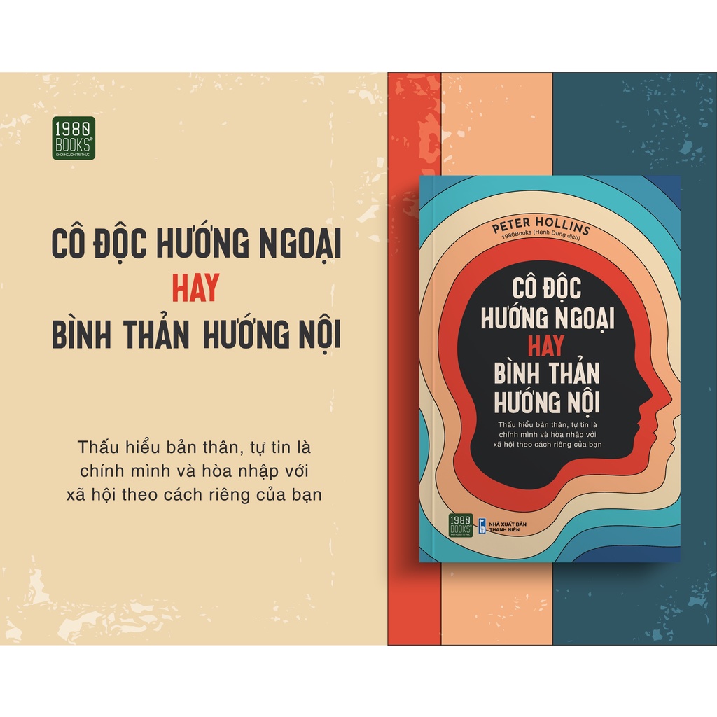 Sách - Cô độc hướng ngoại hay bình thản hướng nội - Peter Hollins ( 1980BOOKS HCM )