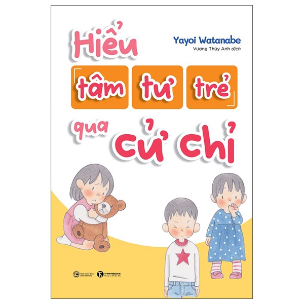 Sách Hiểu Tâm Tư Trẻ Qua Cử Chỉ